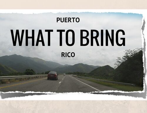 What To Bring For Puerto Rico